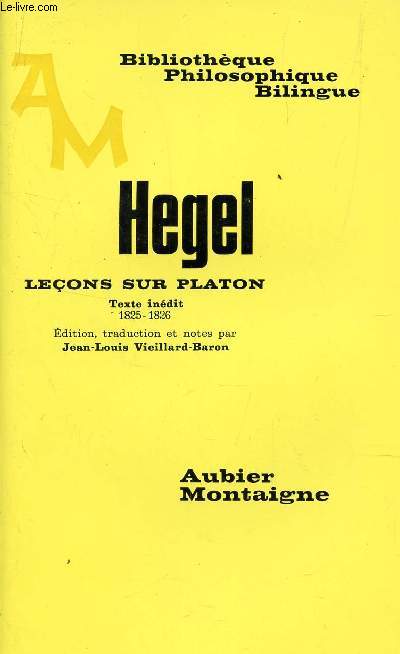 LECONS SUR PLATON - TEXTE INEDIT - 1825-1826 / collection 