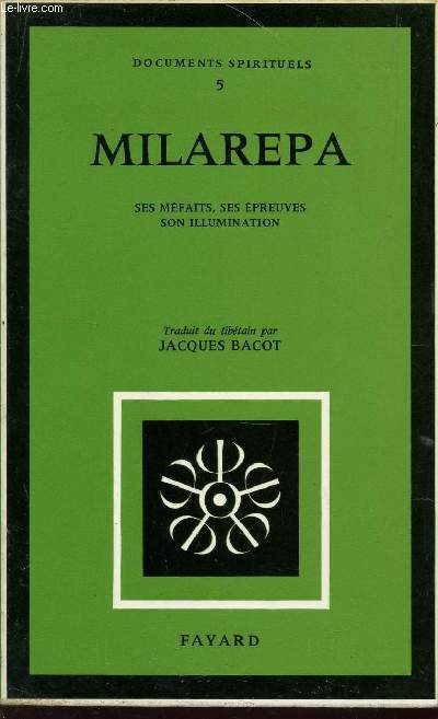 MILAREPA - SES MEFAITS - SES EPREUVES - SON ILLUMINATION / collection 