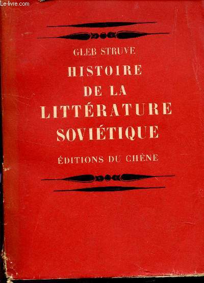 HISTOIRE DE LA LITTERATURE SOVIETIQUE.