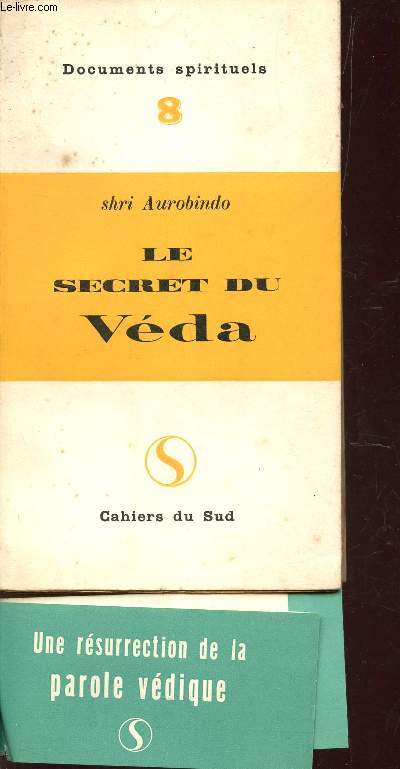 LE SECRET DE VEDA / DOCUMENTS SPIRITUELS N8.