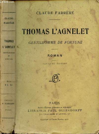 THOMAS L'AGNELET - GENTILHOMME DE FORTUNE / 8e EDITION.