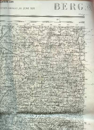 1 CARTE DE BERGERAC EN NOIR ET BLANC DE DIMENSION 50 CM X 70 CM ENVIRON / N - TYPE 1889 / CARROYAGE KILOMETRIQUE - PROJECTION LAMBERT - III ZONE SUD.