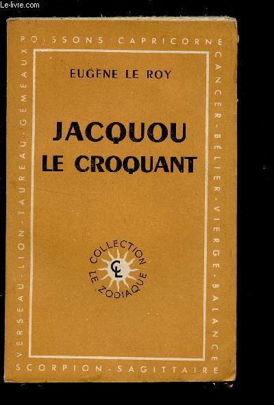 JACQUOU LE CROQUANT / COLLECTION LE ZODIAQUE.