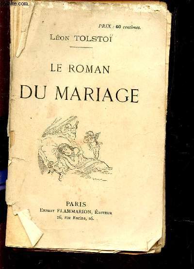LE ROMAN DU MARIAGE.