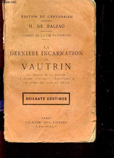LA DERNIERE INCARNATION DE VAUTRIN - SCENES DE LA VIE PARISIENNE / COLLECTION 