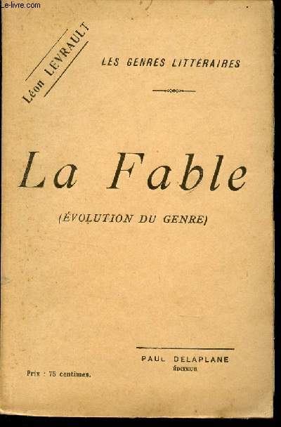 LA FABLE - (EVOLUTION DU GENRE) / COLLECTION 