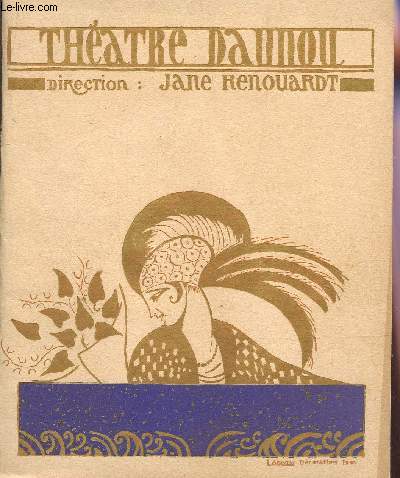 PROGRAMME DU THEATRE DAUNOU - SAISON 1923-1924 / MADAME , COMEDIE OPERETTE EN 3 ACTES DE ALBERT WILLEMETZ, MUSIQUE DE HENRI CHRISTINE ETC....