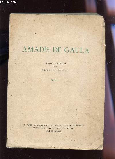 AMADIS DE GAULA - TOMO I.