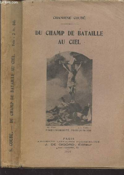 DU CHAMP DE BATAILLE AU CIEL.
