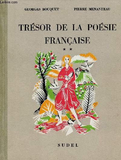 TRESOR DE LA POESIE FRANCAISE - DEUXIEME LIVRET.