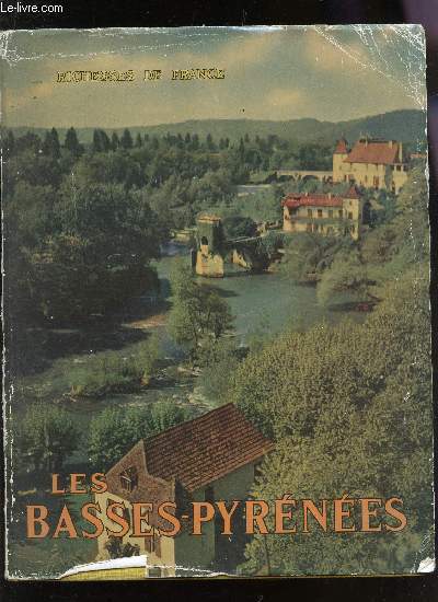 LES BASSES PYRENEES / COLLECTION 