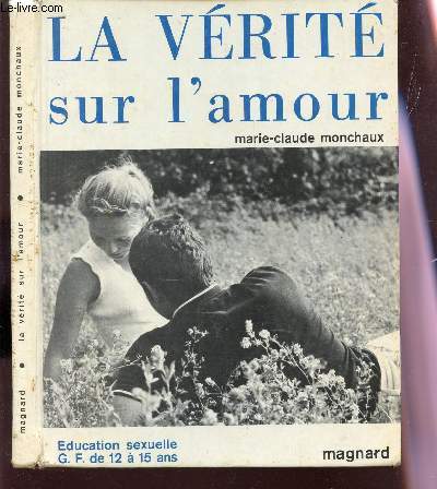 LA VERITE SUR L'AMOUR -