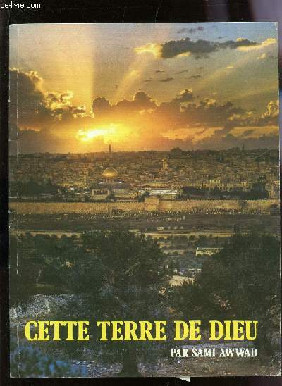 CETTE TERRE DE DIEU.