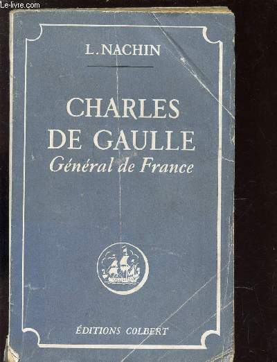 CHARLES DE GAULLE- GENERAL DE FRANCE.