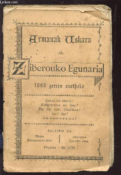 ARMANAK ASKARA edo ZIBEROUKO EGUNARIA - 1893 GERREN OURTHEKO.