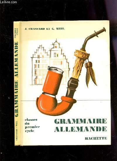 GRAMMAIRE ALLEMANDE - CLASSE DU PREMIER CYCLE