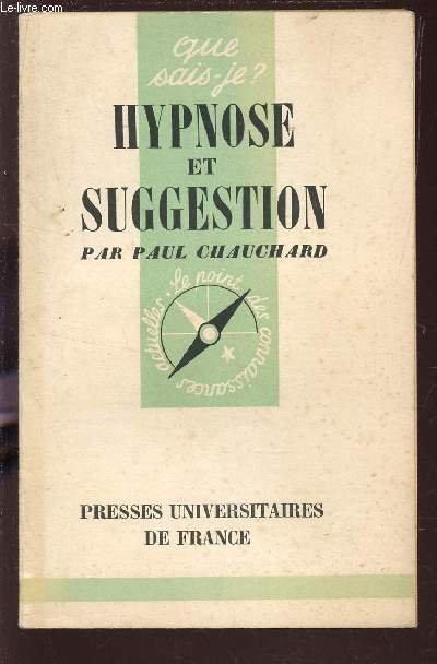 HYPNOSE ET SUGGESTION / COLLECTION 