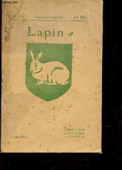 LAPIN - CLAPIER D'AMATEUR - CLAPIER DE RAPPORT.