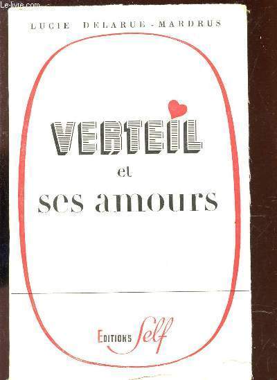 VERTEIL ET SES AMOURS.