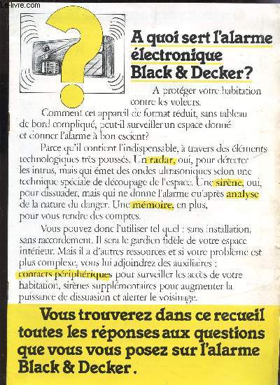 PLAQUETTE : A QUOI SERT L'ALARME ELECTRONIQUE BLACK ET DECKER?.