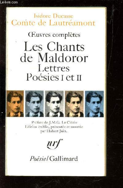 OEUVRES COMPLTES / LES CHANTS DE MALDOROR - LETTRES - POESIES I ET II / COLLECTION POESIE.