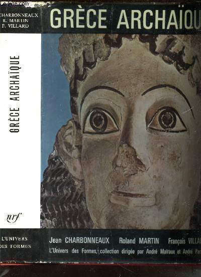 GRECE ARCHAIQUE (620-480 avant J.C.).