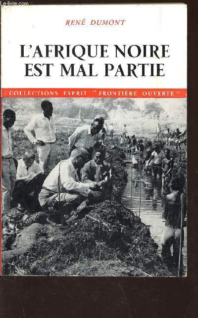 L'AFRIQUE NOIRE EST MAL PARTIE / COLLECTION ESPRIT 