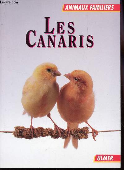 LES CANARIS / COLLECTION 