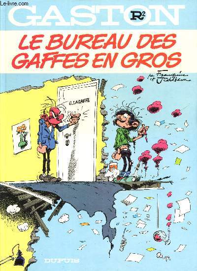 GASTON - R2 / LE BUREAU DES GAFFES EN GROS.