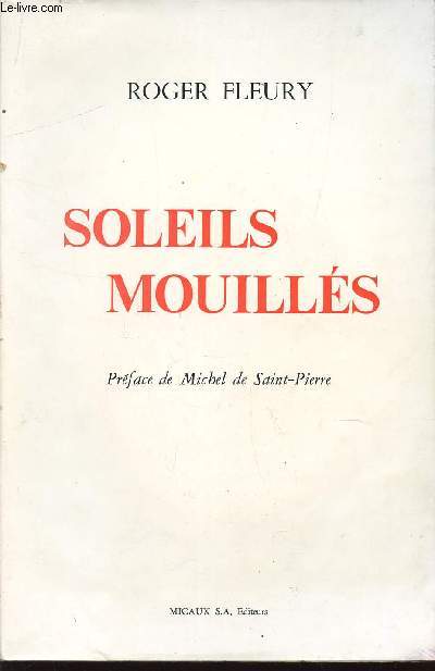 SOLEILS MOUILLES / Avec 3 lavis de Fred PAILHES et 1 dessin de Pierre Etienne FLEURY.