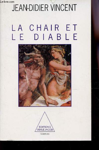 LA CHAIR ET LE DIABLE.