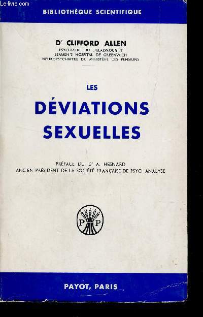 LES DEVIATIONS SEXUELLES / BIBLIOTHEQUE SCIENTIFIQUE.
