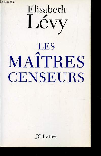 LES MAITRES CENSUERS.