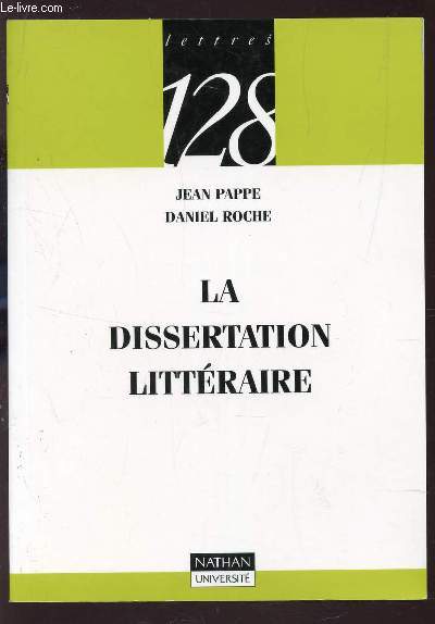 LA DISSERTATION LITTERAIRE / COLLECTION 