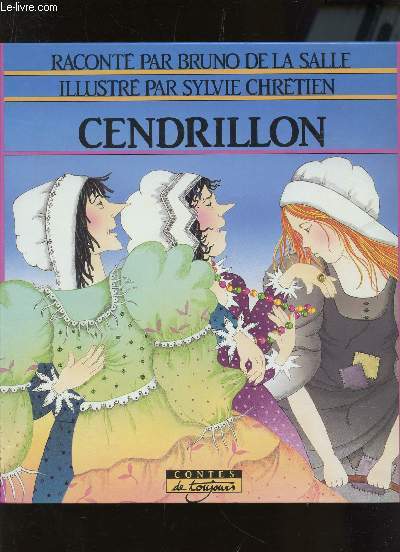 CENDRILLON / COLLECTION CONTES DE TOUJOURS.