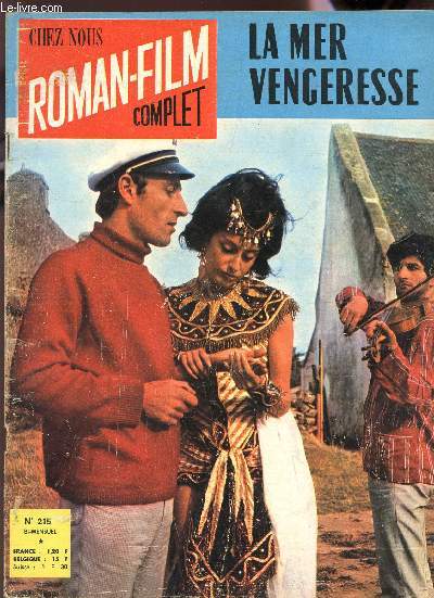 CHEZ NOUS - ROMAN FILM COMPLET / LA MER VENGERESSE / N212.