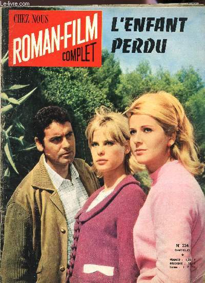 CHEZ NOUS - ROMAN FILM COMPLET / L'ENFANT PERDU / N224.