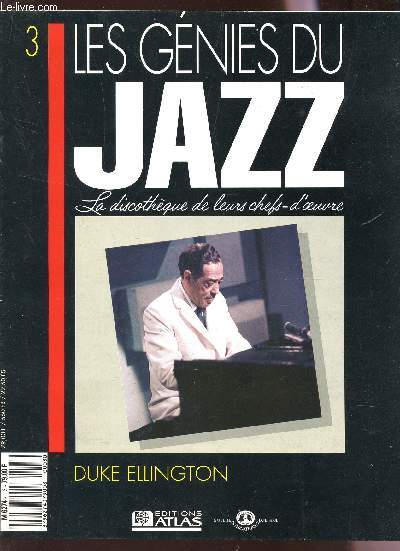 LES GENIES DU JAZZ / N3 : DUKE ELLINGTON .