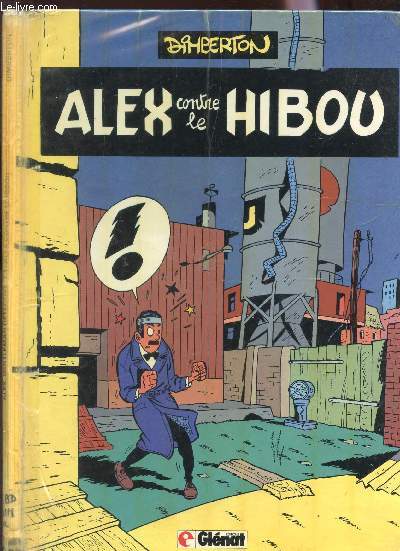 ALEX CONTRE LE HIBOU.