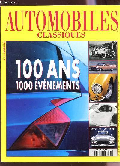 AUTOMOBILES CLASSIQUES - 100 ANS - 1000 EVENEMENTS / N110 - NOVEMBRE 2000.