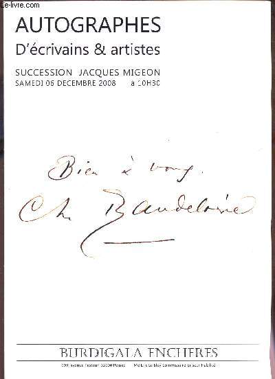 AUTOGRAPHUES D'ECRIVAINS ET ARTISTES + LIVRES CHOISIS DES XIX ET XXe SIECLES, ILVRES ILLUSTRES MODERNES - SUCCESSION JACQUES MIGEON / VENTE AUX EN CHERES LE 6 DECEMBRE 2008.