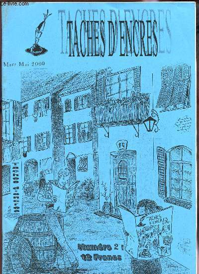 TACHES D'ENCRES / MARS-AVRIL 2000 / NUMERO 2 /BERKANE L - DULON M - FAUCON O - TERELAC R - VERDAVOIR J - BOURON A - CRELOT M ....