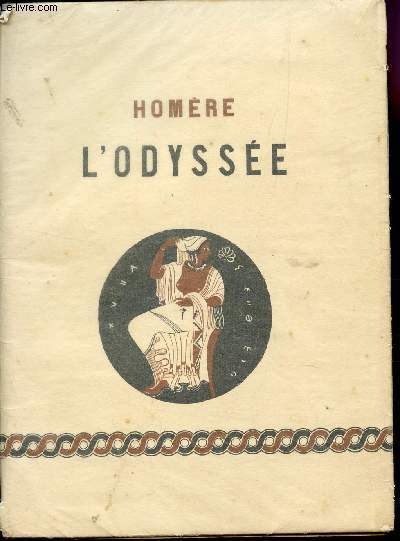 HOMERE - L'ODYSSEE (CHANT X - XII - II).