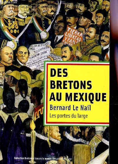 DES BRETON AU MEXIQUE - LES PORTES DU LARGE.