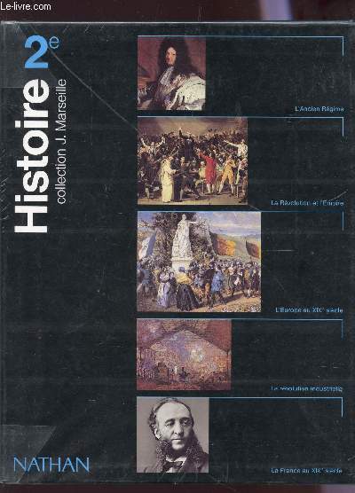 HISTOIRE - CLASSE 2e / COLLECTION J. MARSEILLE.