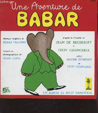 UNE AVENTURE DE BABAR / COLLECTION 