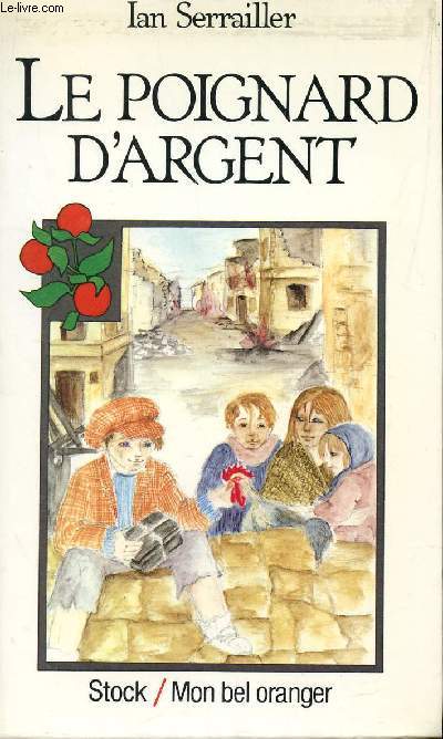 LE POGNARD D'ARGENT / COLLECTION 3MON BEL ORANGER