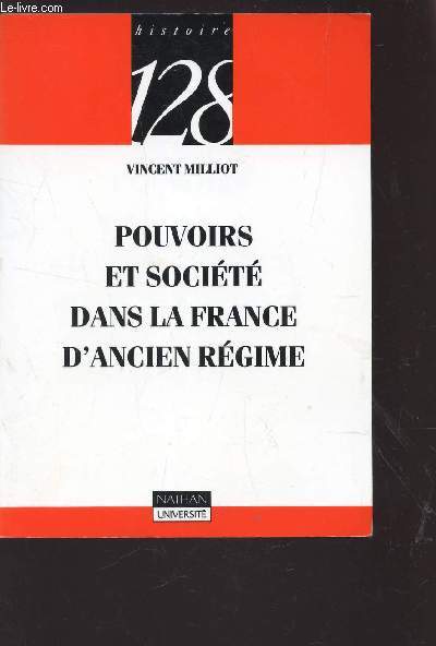 POURVOIRS ET SOCIETE DANS LA FRANCE D'ANCIEN REGIME.