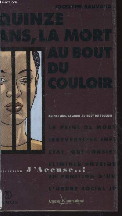 QUINZE ANS, LA MORT AU BOUT DU COULOIR / COLLECTION 