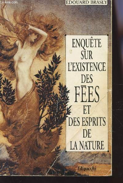 ENQUETE SUR L'EXISTENCE DES FEES ET DES ESPRITS DE LA NATURE.